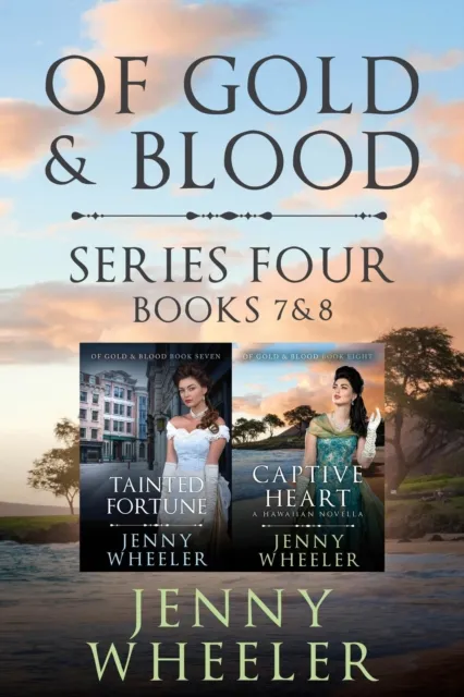 Of Gold & Blood Series 4 Books 7 & 8