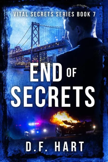 End of Secrets: A Suspenseful FBI Crime Thriller