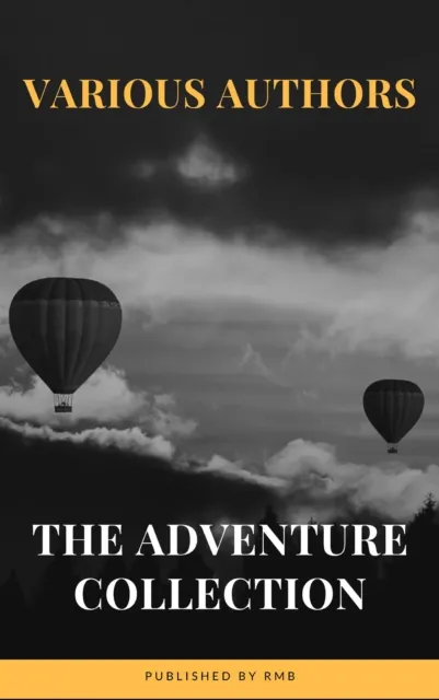 Adventure Collection: Treasure Island, The Jungle Book, Gulliver's Travels, White Fang...