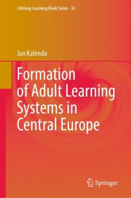Formation of Adult Learning Systems in Central Europe