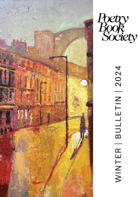 Poetry Book Society Winter 2024 Bulletin