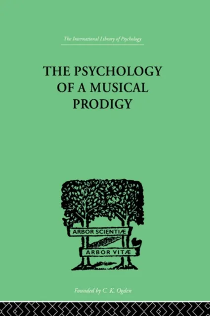 Psychology of a Musical Prodigy