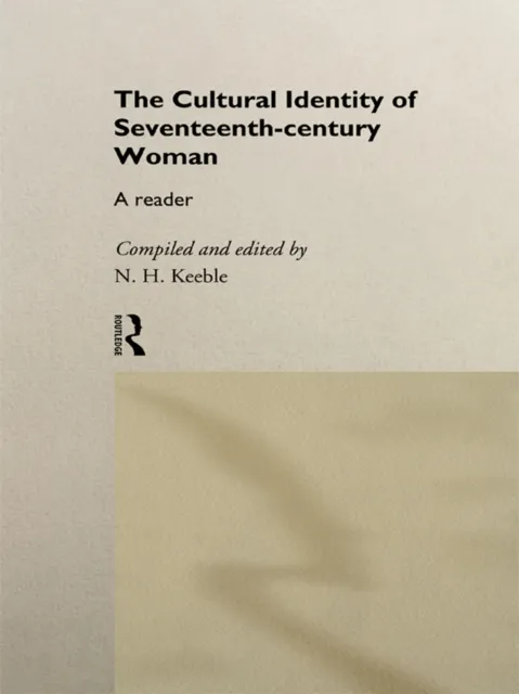 Cultural Identity of Seventeenth-Century Woman