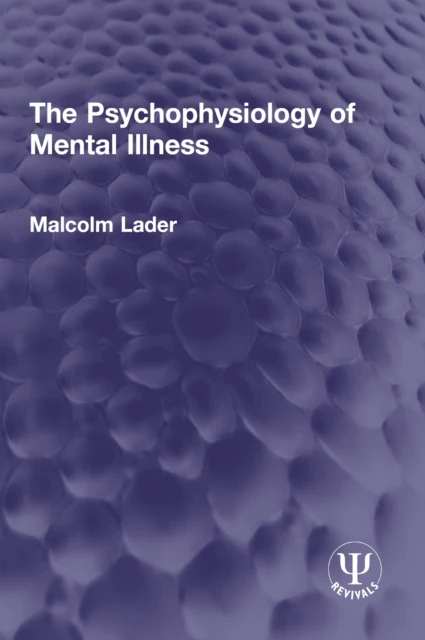 Psychophysiology of Mental Illness