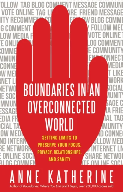 Boundaries in an Overconnected World