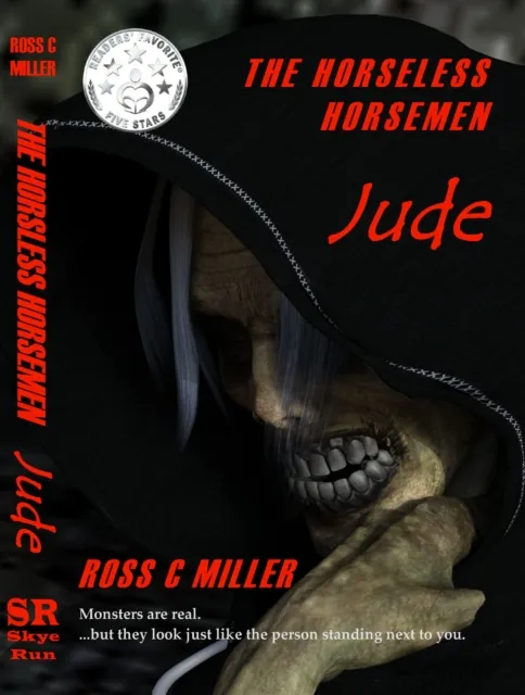 Horseless Horsemen, Book 1: Jude