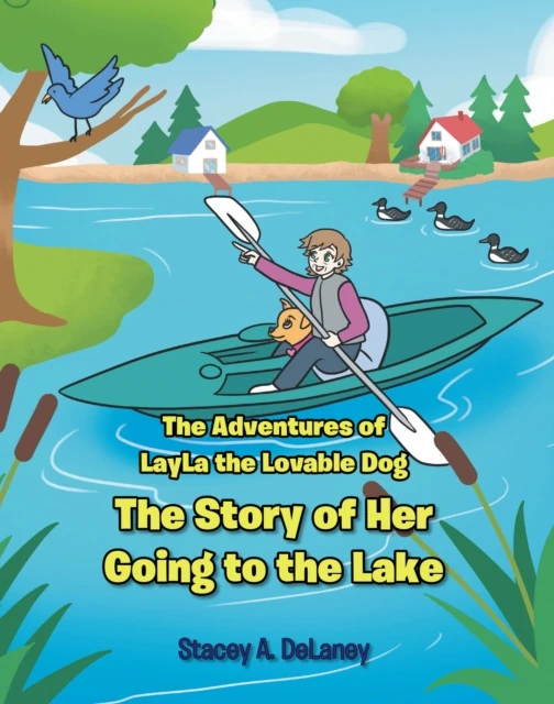 Adventures of LayLa the Lovable Dog