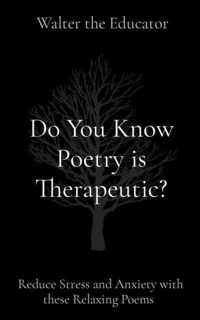 Do You Know Poetry is Therapeutic?
