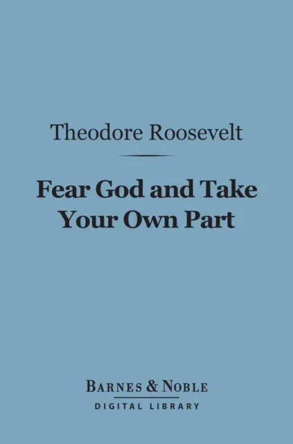 Fear God and Take Your Own Part (Barnes & Noble Digital Library)