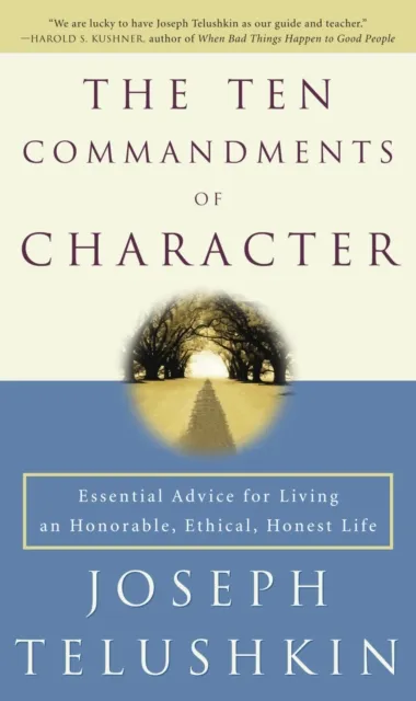 Ten Commandments of Character