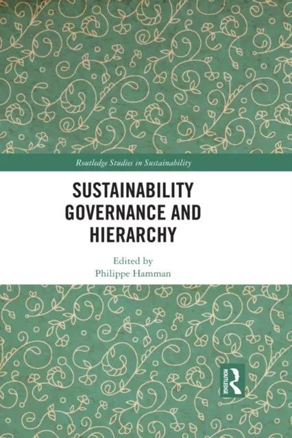 Sustainability Governance and Hierarchy