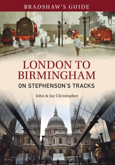 Bradshaw's Guide London to Birmingham