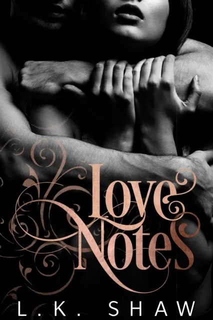 Love Notes: A Dark Romance
