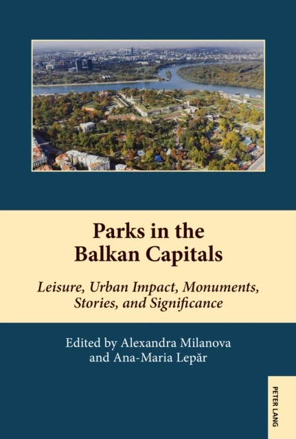 Parks in the Balkan Capitals