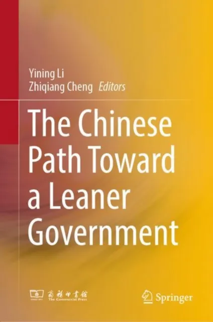 Chinese Path Toward a Leaner Government