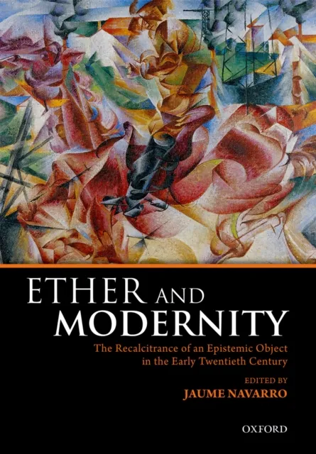 Ether and Modernity