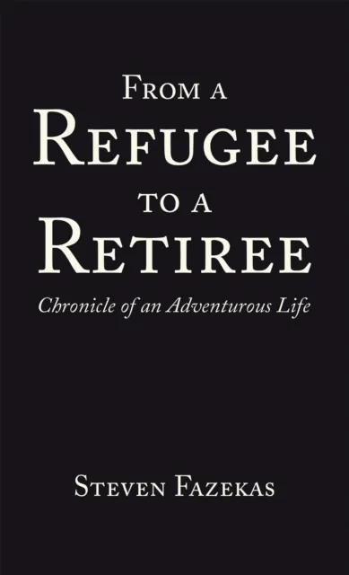 From a Refugee to a Retiree
