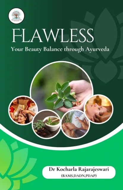 Flawless: Your Beauty Balance through Ayurveda