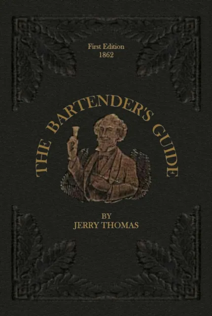 Bartender's Guide 1862