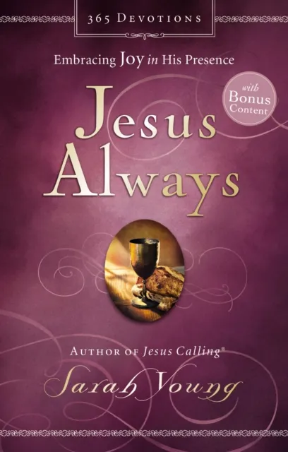 Jesus Always, with Scripture References, with Bonus Content