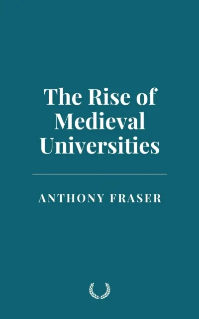 Rise of Medieval Universities