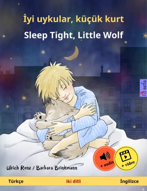 Iyi uykular, kucuk kurt - Sleep Tight, Little Wolf (Turkce - Ingilizce)