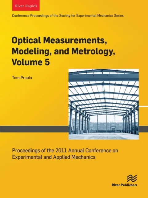 Optical Measurements, Modeling, and Metrology, Volume 5