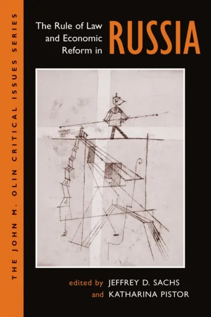 Rule Of Law And Economic Reform In Russia