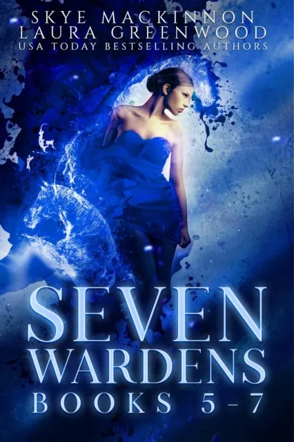 Seven Wardens Omnibus: Books 5-7