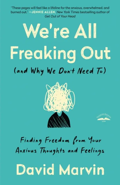 We're All Freaking Out (and Why We Don't Need To)