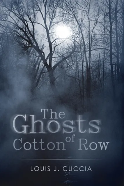 Ghosts of Cotton Row
