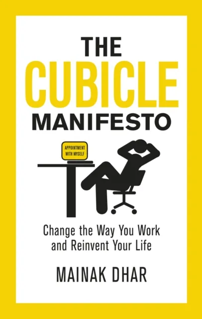 Cubicle Manifesto