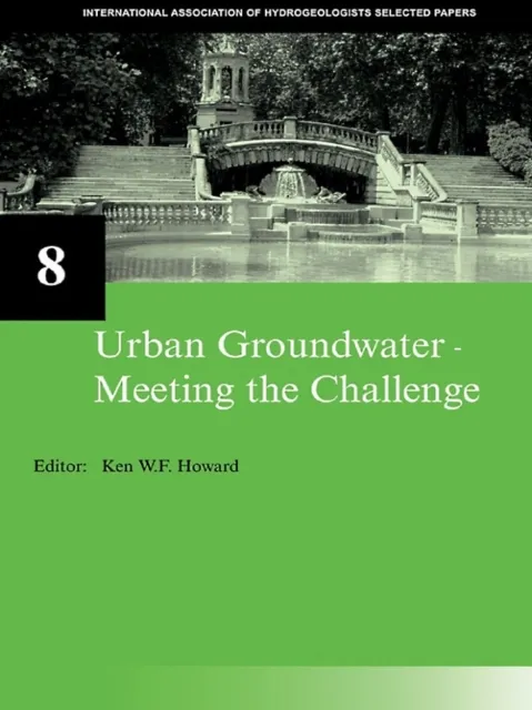 Urban Groundwater, Meeting the Challenge