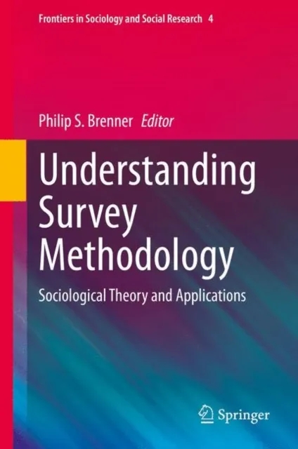 Understanding Survey Methodology