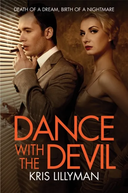 Dance With The Devil : Death of a Dream, Birth of a Nightmare