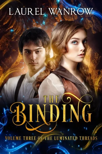 Binding, Volume Three in The Luminated Threads