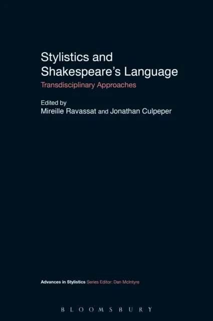 Stylistics and Shakespeare's Language