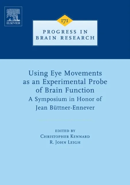 Using Eye Movements as an Experimental Probe of Brain Function