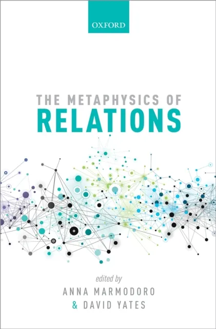 Metaphysics of Relations