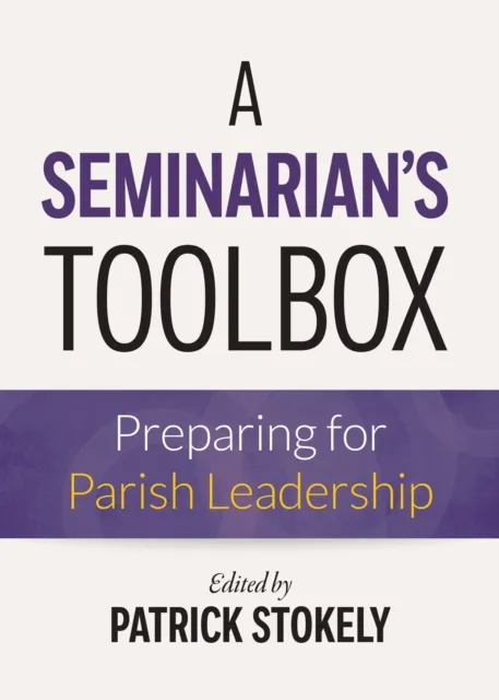 Seminarian's Toolbox
