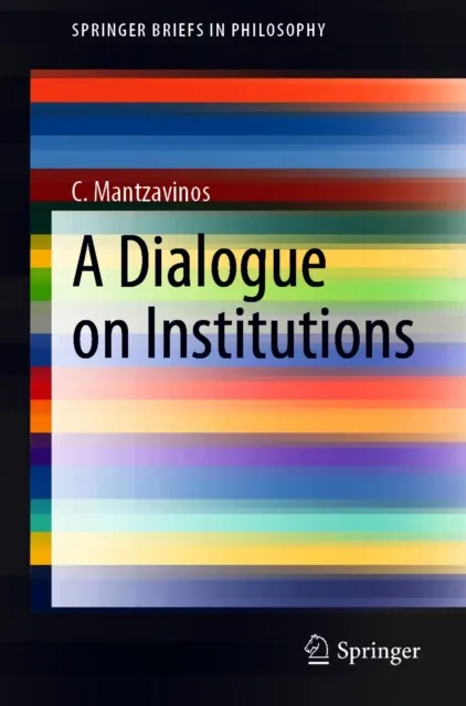 Dialogue on Institutions
