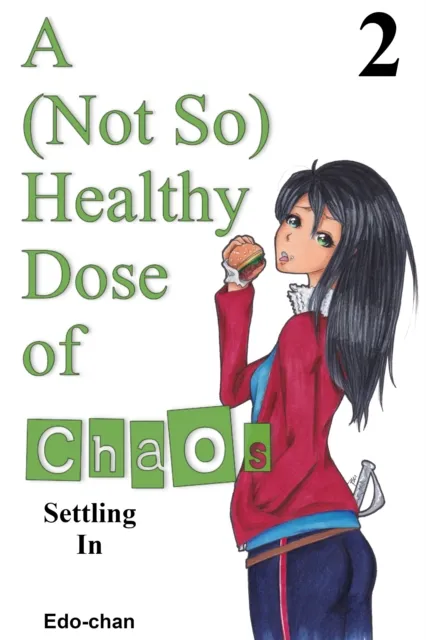 (Not So) Healthy Dose of Chaos: Settling In