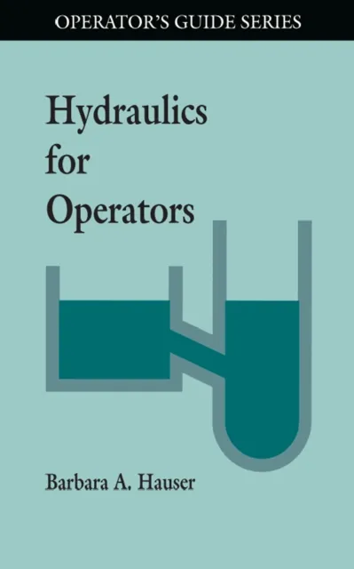 Hydraulics for Operators