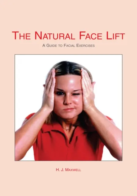 Natural Facelift (Short Book)