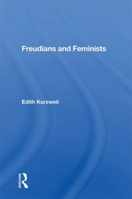 Freudians and Feminists