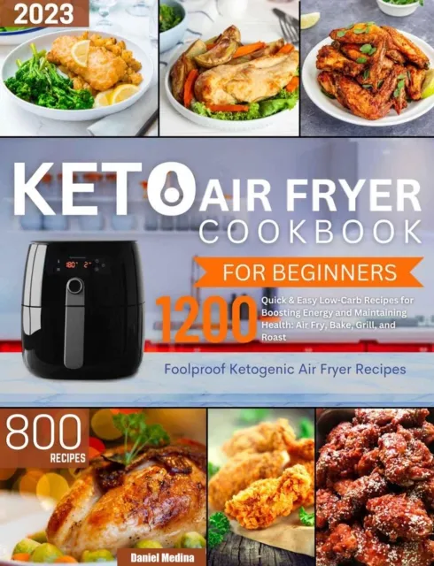 Keto Air Fryer Cookbook for Beginners