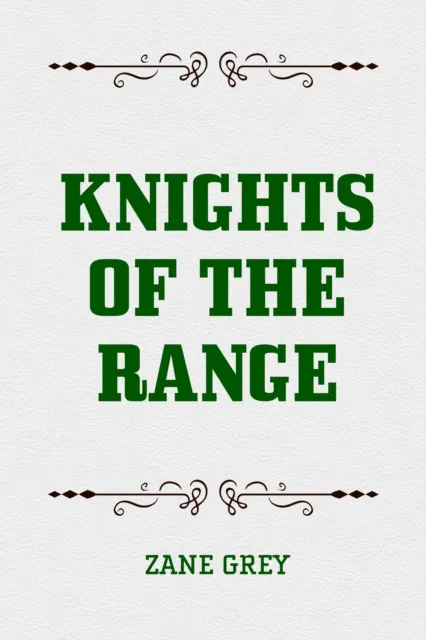 Knights of the Range