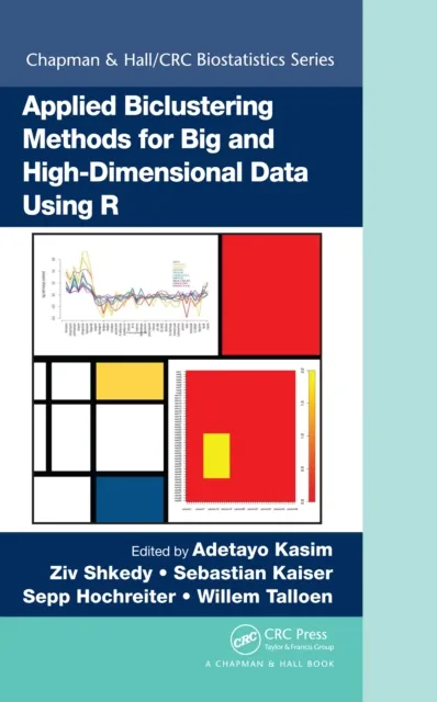 Applied Biclustering Methods for Big and High-Dimensional Data Using R