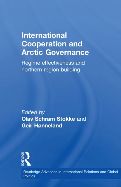 International Cooperation and Arctic Governance