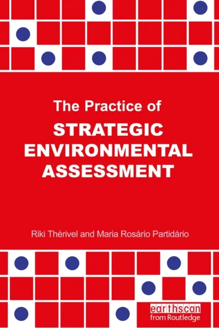 Practice of Strategic Environmental Assessment